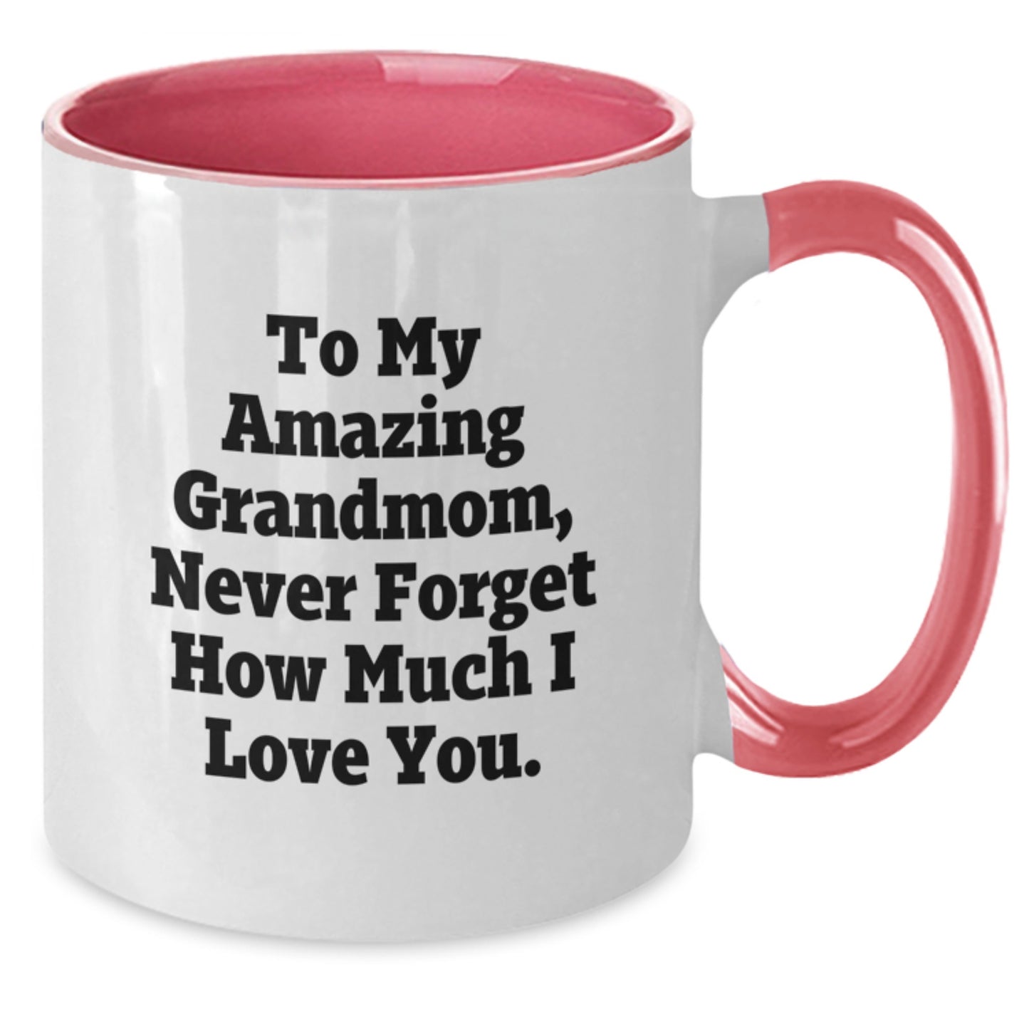 Funny Grandmom Gifts from Family, To My Amazing Grandmom, Never Forget How Much I Love You. Christmas Unique Two Tone Coffee Mug - Additional