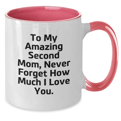Funny Second Mom Gifts, Unique Two Tone Coffee Mugs for Second Mom, 'To My Amazing Second Mom...' - Additional