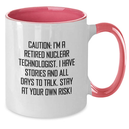Funny Nuclear Technologist Gifts from Men to Friends - Two Tone Coffee Mug - Christmas Unique - Additional