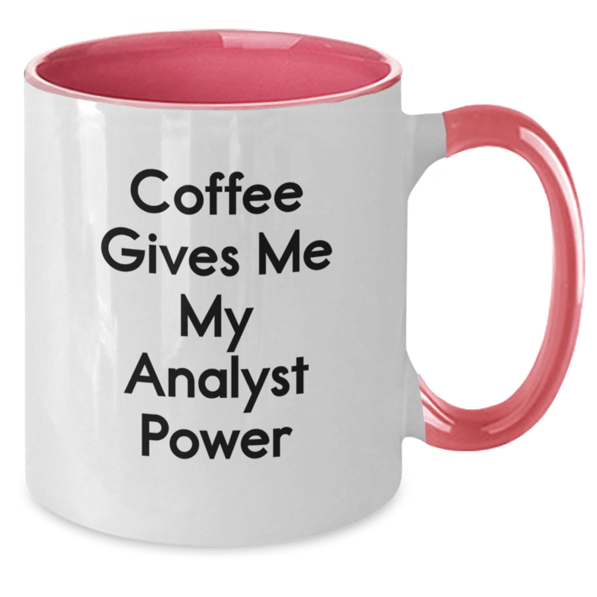 Funny Analyst Gifts from Family - Two Tone Coffee Mug - 'Coffee Gives Me My Analyst Power' Christmas Unique Presents for Men Women Friends Coworkers - Additional