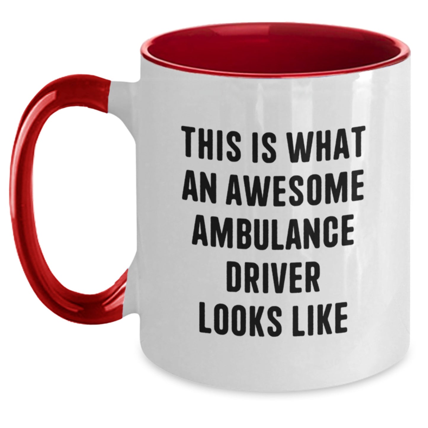 Gifts from Friends and Family for Ambulance Driver, Unique Christmas Unique Gifts, Two Tone Coffee Mug, Funny Quote - 'This Is What An Awesome Ambulance Driver Looks Like' - Main