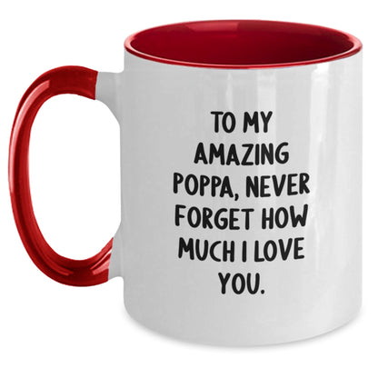 Funny Gifts for Poppa Two Tone Coffee Mugs, Cute Quote 'To My Amazing Poppa, Never Forget How Much I Love You.' for Dad, Unique Christmas Unique Gifts from Family - Main