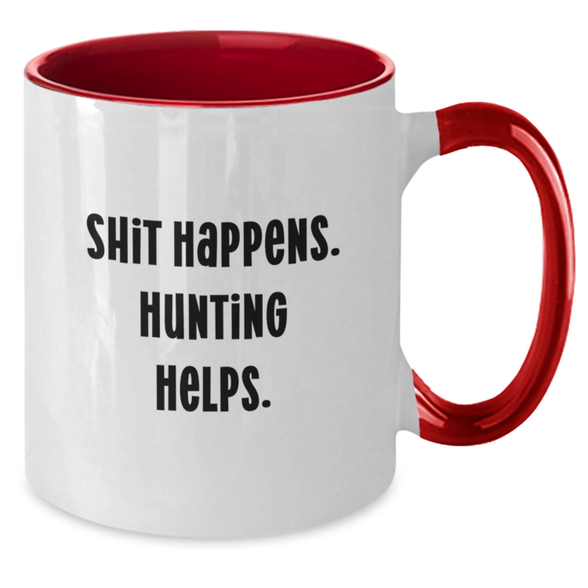 Funny Hunting Quotes Gifts from Men to Friends and Family, Two Tone Coffee Mugs for Hunters, Shit Happens, Hunting Helps. - Additional