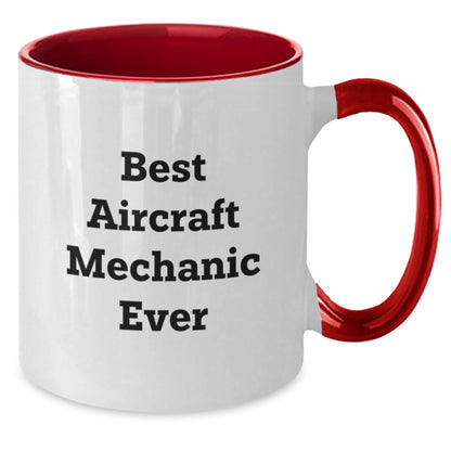 Funny Aircraft Mechanic Gifts for Men, Best Mechanic Ever Inscribed Two Tone Coffee Mug, Perfect Unique Christmas Memorable Presents from Friends - Additional
