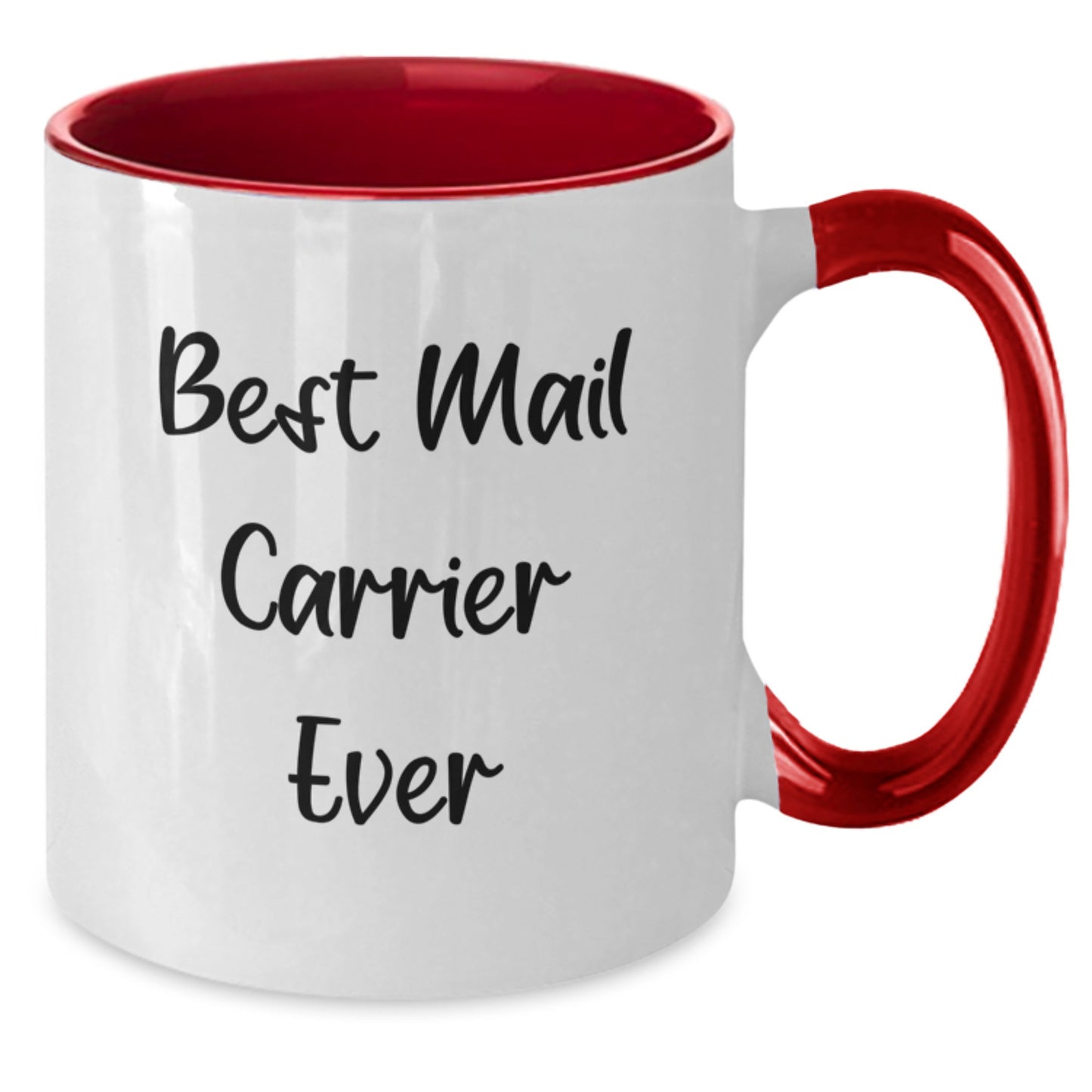 Funny Mail Carrier Gifts from Friends, Valentine's Unique Gifts for Mail Carrier Men, Best Mail Carrier Ever Two Tone Coffee Mug - Additional