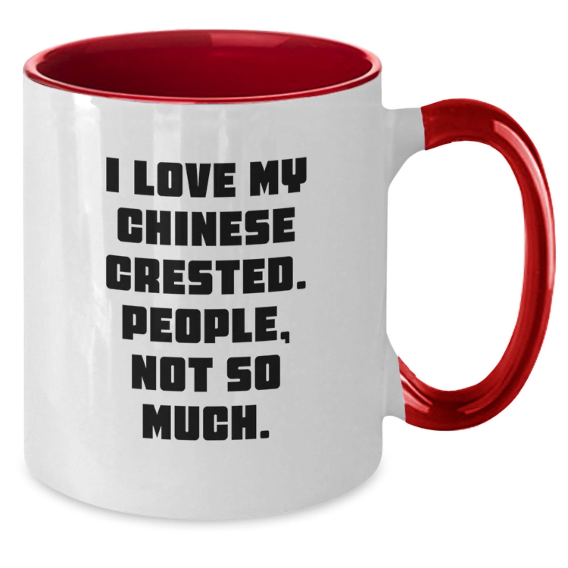 Funny Chinese Crested Dog Gifts from Friends - Unique Christmas Unique Gifts for Chinese Crested Dog Lovers - Chinese Crested Dog Two Tone Coffee Mug - Additional