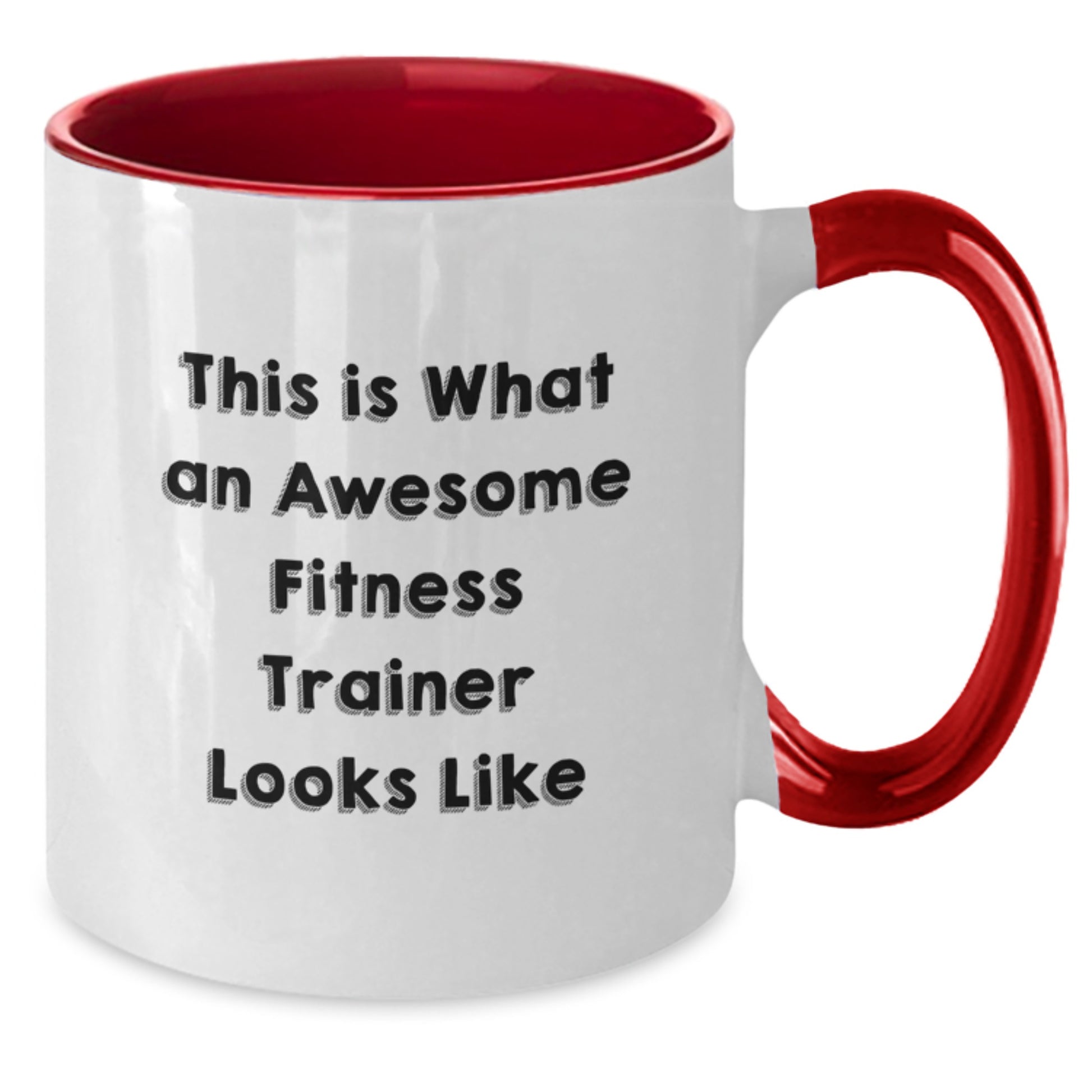 Gifts from Loved Ones, Funny Fitness Trainer Quotes, Two Tone Coffee Mug for Fitness Trainer Friends, Valentine's Unique Gifts - Additional