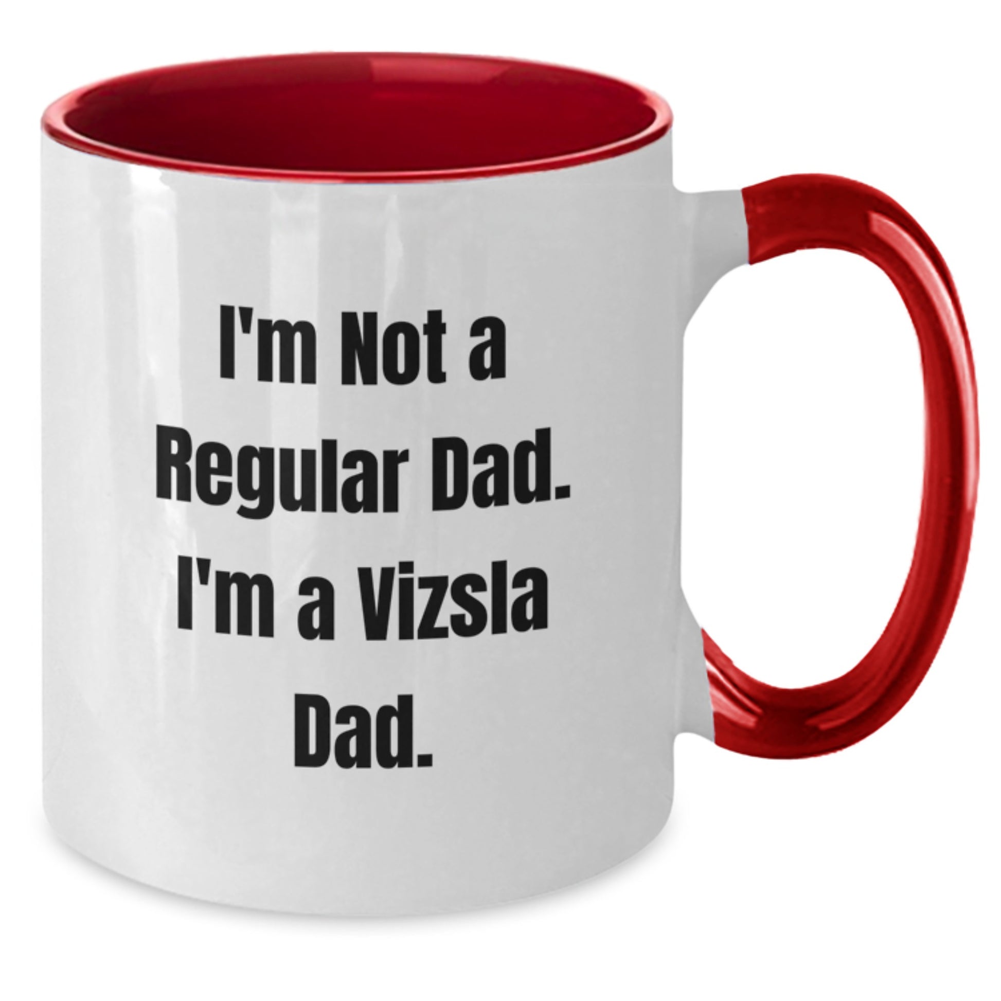 Funny Vizsla Dog Gifts for Men, Vizsla Dad Christmas Unique Gifts from Dad to Son, Two Tone Coffee Mug - Additional