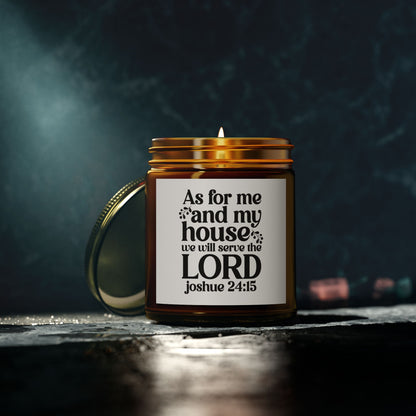 As For Me And My House We Will Serve The Lord Joshua 24:15, Coconut Apricot Wax, Bible Verse Scented Candle - Victory Thru Vision 