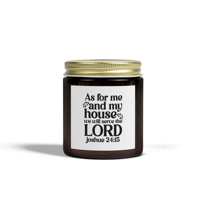 As For Me And My House We Will Serve The Lord Joshua 24:15, Coconut Apricot Wax, Bible Verse Scented Candle - Victory Thru Vision 