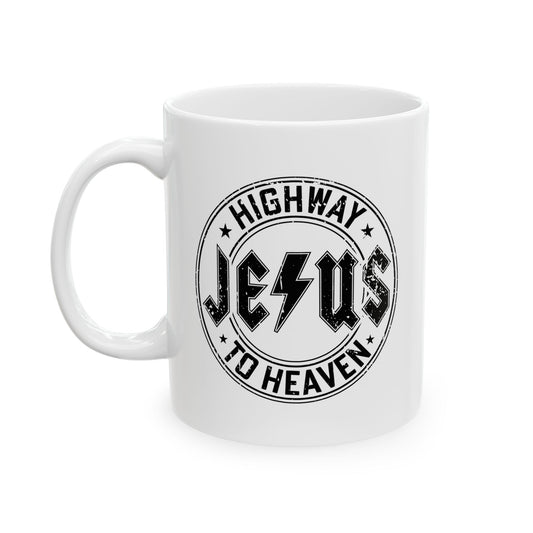 Religious Mug, Jesus Highway To Heaven, Christian Coffee Cup, Faith Ceramic Mug, Inspirational Tea Mug, Religious Gift Mug - Victory Thru Vision 