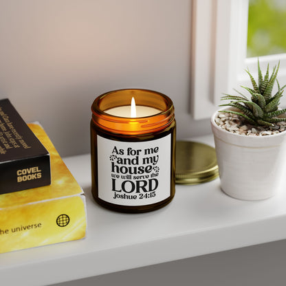 As For Me And My House We Will Serve The Lord Joshua 24:15, Coconut Apricot Wax, Bible Verse Scented Candle - Victory Thru Vision 