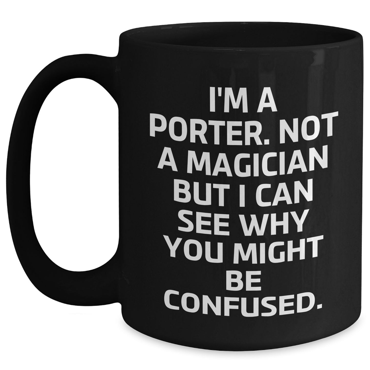 Porter Gifts Funny Quote Black Coffee Mug for Men, Unique Father's Day Unique Gifts from Friends, Coworkers, Family - Victory Thru Vision 