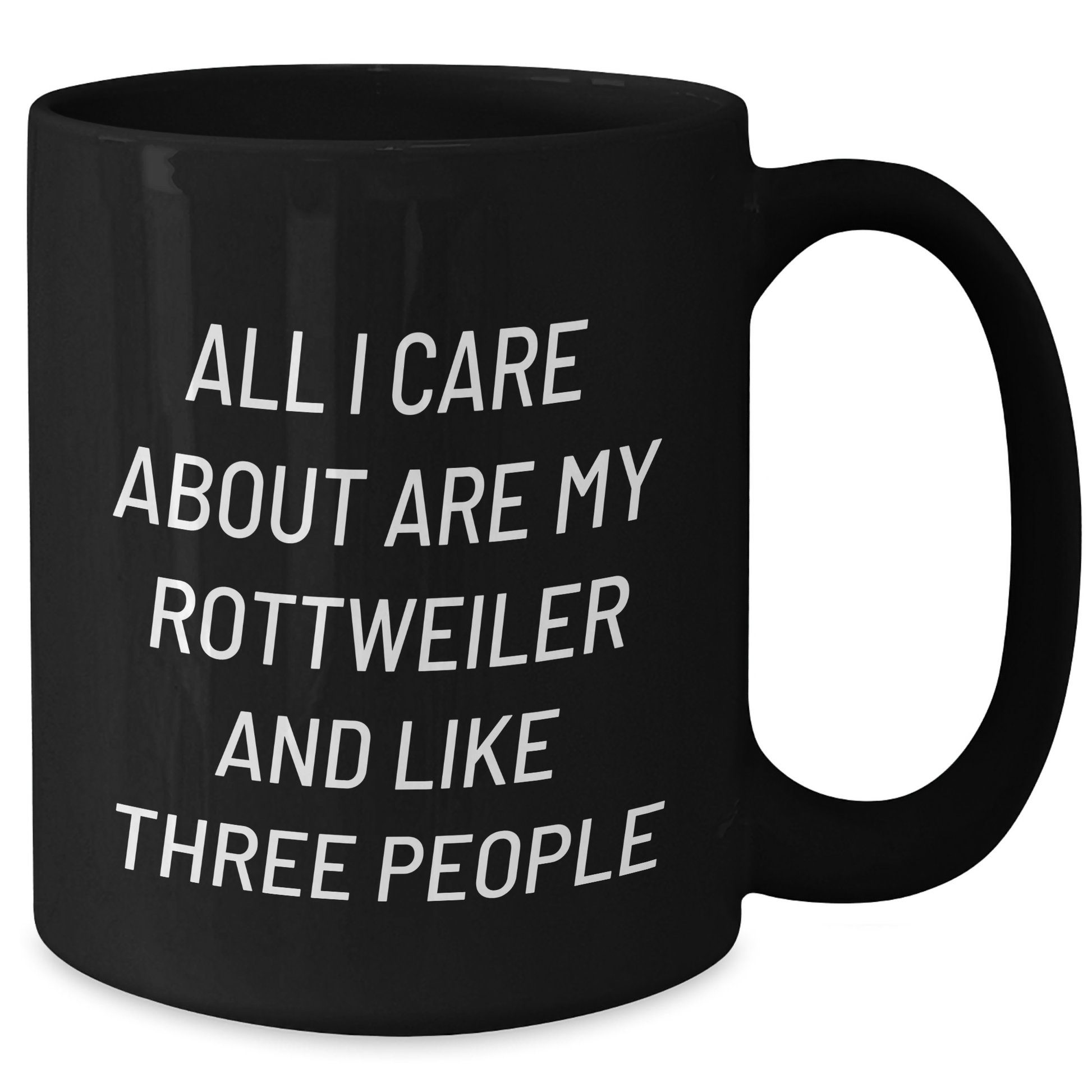 Rottweiler Dog Lover's Humorous Gifts from Friends for Father's Day - 11oz or 15oz Black Coffee Mug - Additional