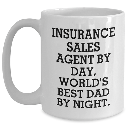 Insurance Sales Agent Humor Gifts from Dad to Mom on Mother's Day, Funny White Coffee Mug - Victory Thru Vision 