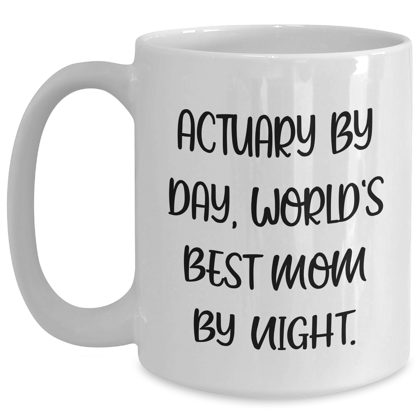 Actuary Humor White Coffee Mug, Funny Gifts from Mom for Actuary, Father's Day Unique Gifts - Victory Thru Vision 