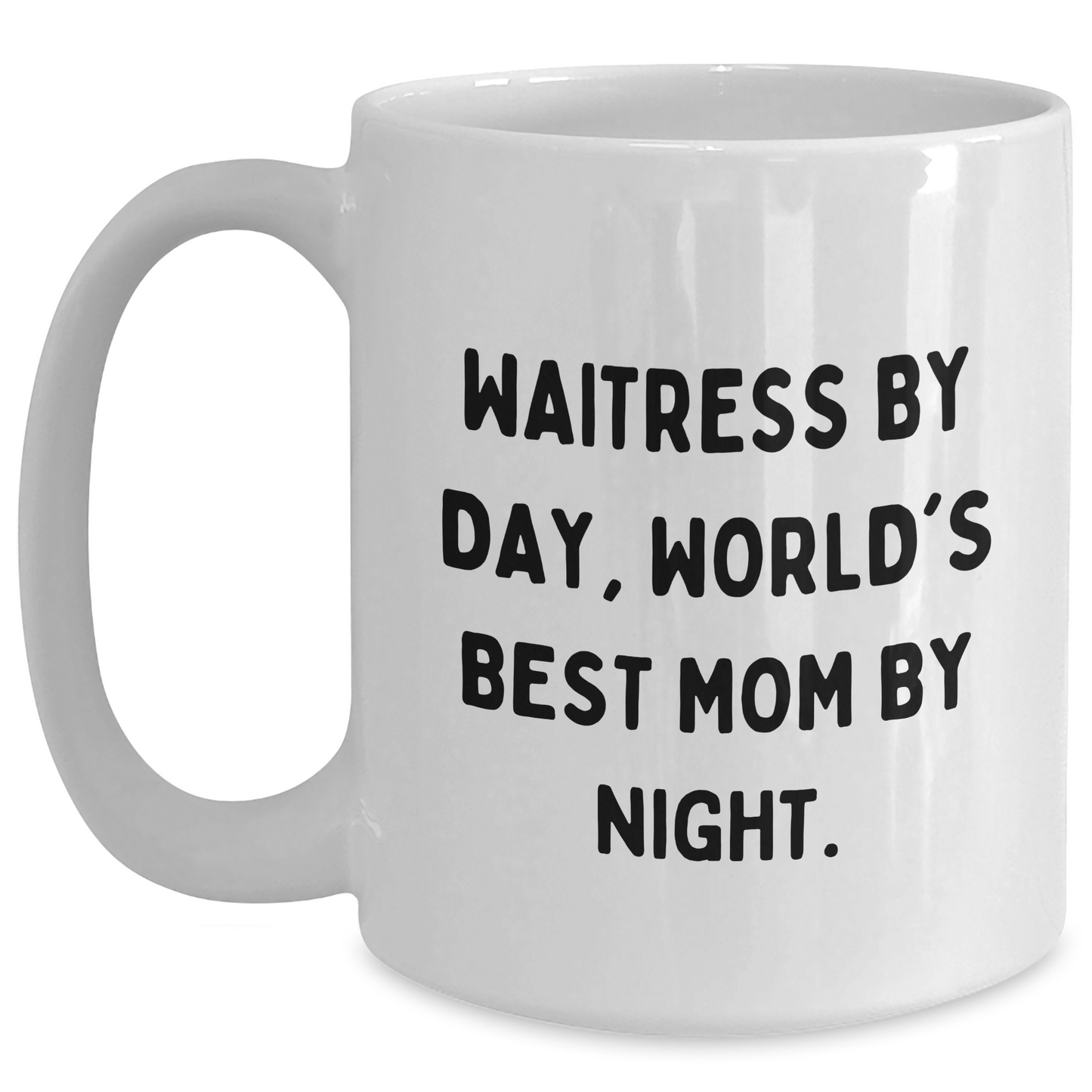 Waitress Gifts from Men - Funny White Coffee Mugs for Waitress By Day, World's Best Mom By Night. - Father's Day Unique Gifts - Main