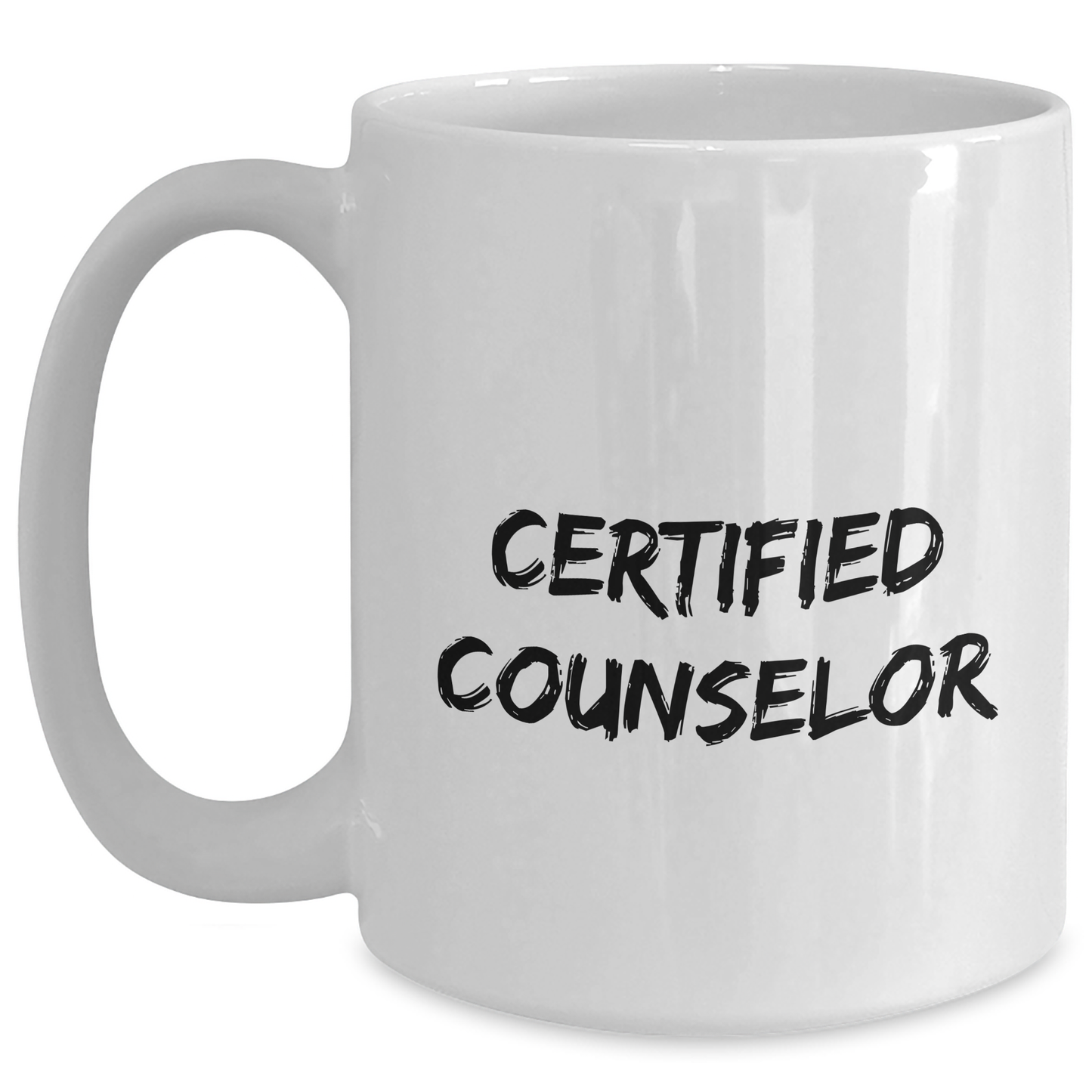 Funny Counselor Gifts from Friends - Inspirational Quote White Coffee Mug for Mother's Day, 11oz or 15oz Capacity, Ceramic, Microwave and Dishwasher Safe - Victory Thru Vision 