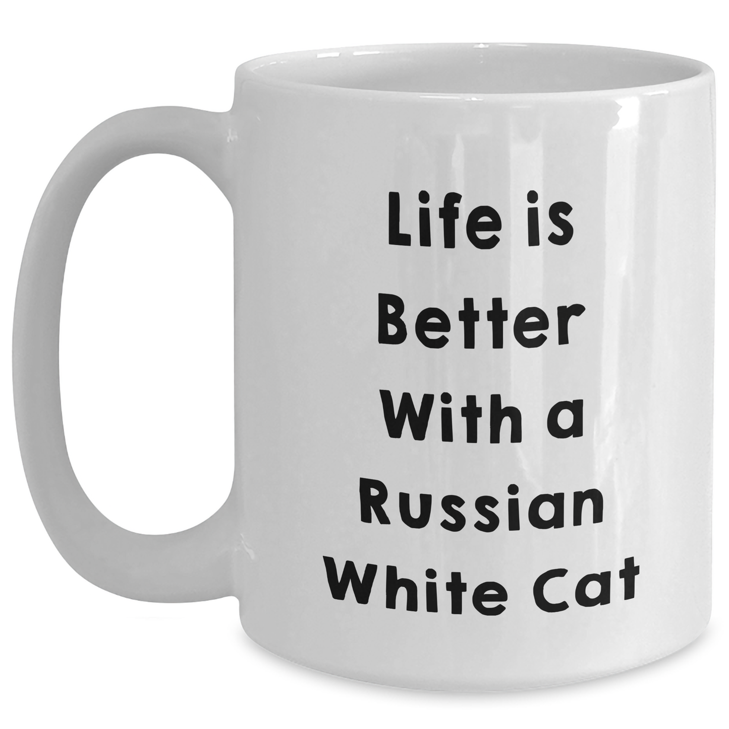 Funny Russian White Cat Quotes Gifts for Men from Family on Father's Day, White Coffee Mug with 11oz or 15oz Capacity, Ceramic, Microwave, and Dishwasher Safe - Victory Thru Vision 