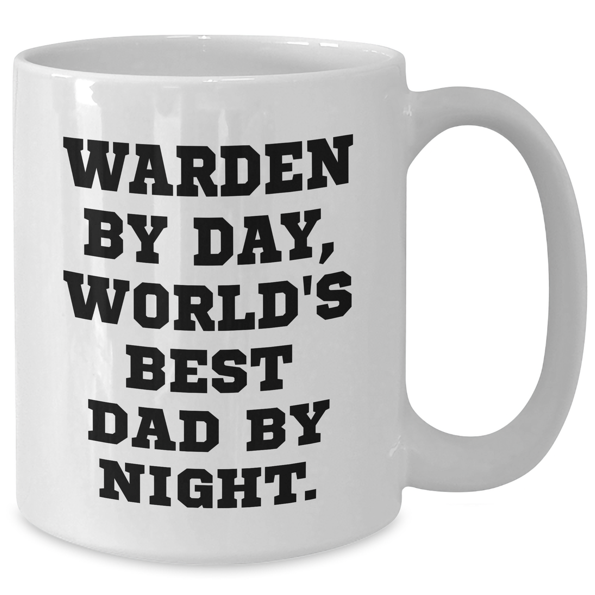 Warden Gifts By Day Funny White Coffee Mug, Gifts from Friends and Family for Warden, Father's Day Unique Ideas - Victory Thru Vision 