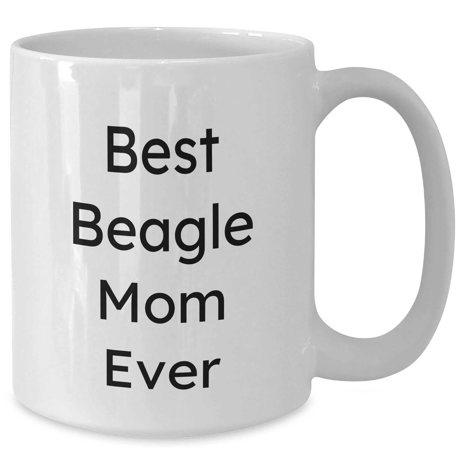 Funny Beagle Dog Mom Gifts for Men, White Coffee Mug for Father's Day, 'Best Beagle Mom Ever' Quote - Victory Thru Vision 