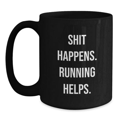 Funny Running Gifts for Men Women Friends Family, Black Coffee Mug with Inspirational Quote, Christmas Unique Presents - Main