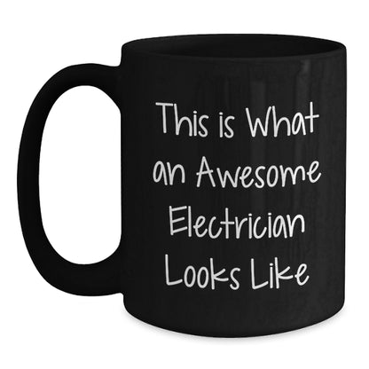 Funny Electrician Gifts for Men, This Is What An Awesome Electrician Looks Like, Unique Christmas Unique Gifts from Friends to Family - Main