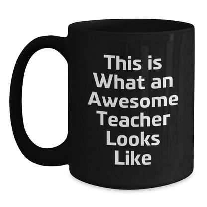 Gifts for Teacher from Coworkers, Funny Teacher Black Coffee Mug for Valentine's Unique Gifts - Main