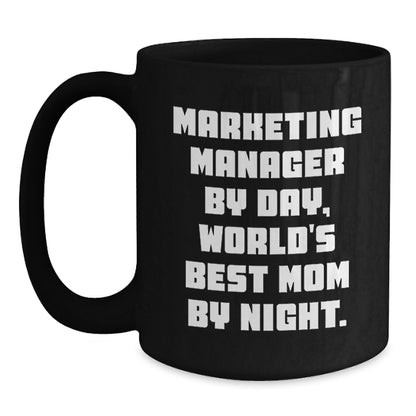 Marketing Manager Gifts for Valentine's - Funny Ceramic Black Coffee Mugs Gifts from Mom to Marketing Manager - Main