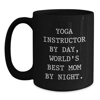 Funny Yoga Instructor Gifts from Mom for Christmas Unique Mugs for Yoga Instructors by Day - Main