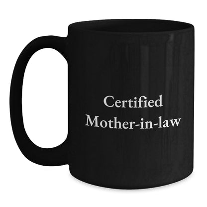 Funny Mom-in-law Gifts from Family Members - Certified Mom-in-law Quotes on Black Coffee Mug for Christmas Unique Presents - Main