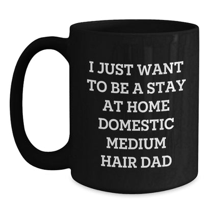 Funny Domestic Medium Hair Black Coffee Mug Gifts for Dad from Family, Christmas Unique - Main