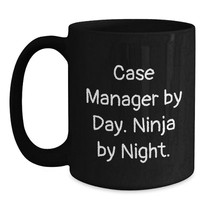 Case Manager Christmas Unique Gifts from Friends for Case Managers, Funny Quote Black Coffee Mug, Ninja By Night - Main