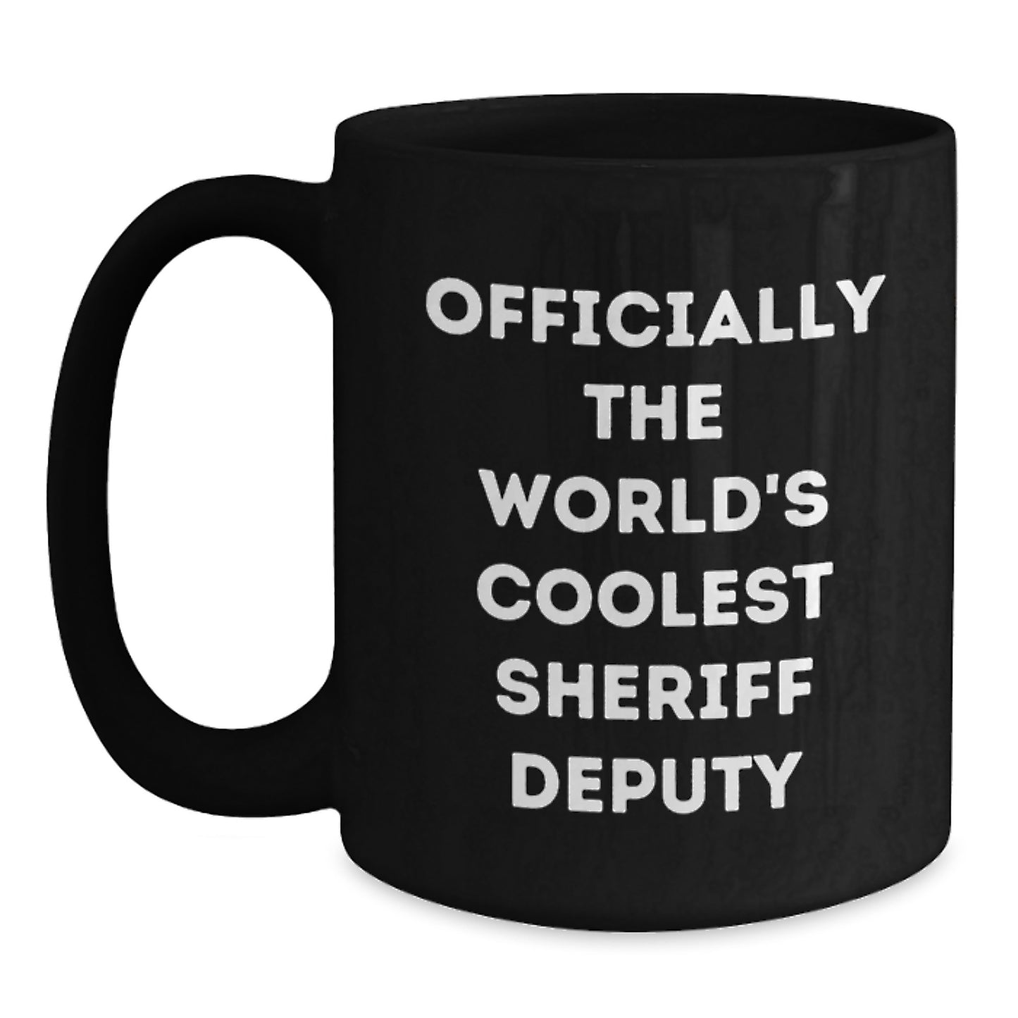 Sheriff Deputy Gifts from Friends, Funny Black Coffee Mug for Sheriff Deputy, Officially The World's Coolest Sheriff Deputy Christmas Unique Gifts for Men - Main