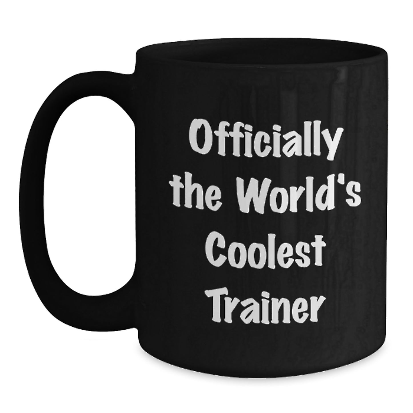Funny Trainer Gifts from Men to Trainer Friends, Black Coffee Mugs with Inspirational Quotes, Christmas Unique Gifts for Trainers, Officially The World's Coolest Trainer Mug - Main