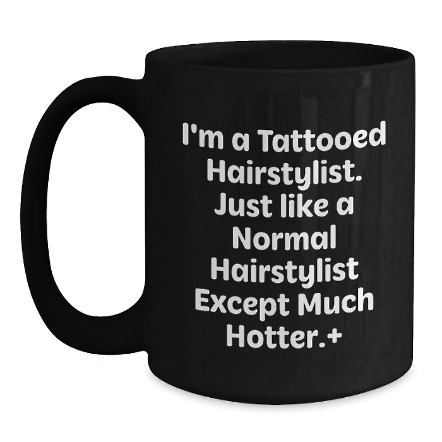 Funny Hairstylist Gifts from Friends for Men - Hot Hairstylist Black Coffee Mug, Christmas Unique Ideas - Main