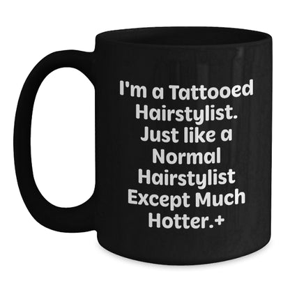 Funny Hairstylist Gifts from Friends for Men - Hot Hairstylist Black Coffee Mug, Christmas Unique Ideas - Main