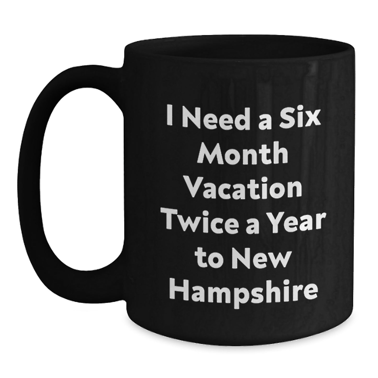New Hampshire Enthusiast Funny Black Coffee Mugs, Gifts from Friends to Family for Christmas Unique - Main