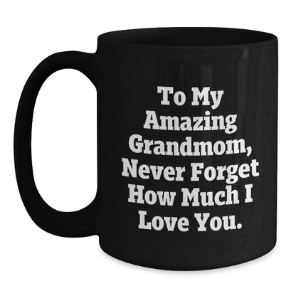 A Heartfelt Gift for Grandma on Christmas, Funny Grandmom Quote Black Coffee Mug, Gifts from Family, Unique Christmas Unique Gifts for Grandmom - Main
