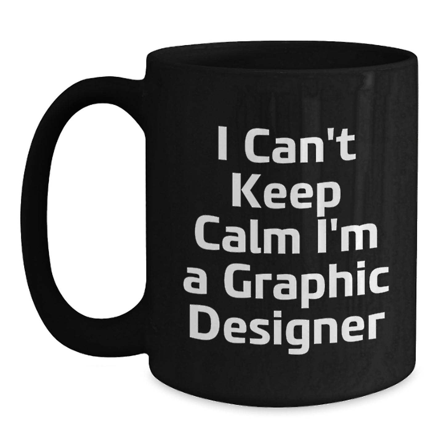 Gifts from Friends to the Amazing Graphic Designer, Fun Black Coffee Mug, I Love Being a Graphic Designer, Unique Christmas Unique Gifts for Graphic Designers - Main