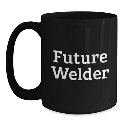 Funny Quotes for Welder Gifts Christmas Unique Gifts from Family to Men - 11oz or 15oz Black Coffee Mug - Main