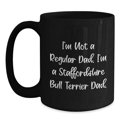 Funny Staffordshire Bull Terrier Dog Gifts for Dad, Men, or Friends, Unique Black Coffee Mug for Christmas Morning - Main