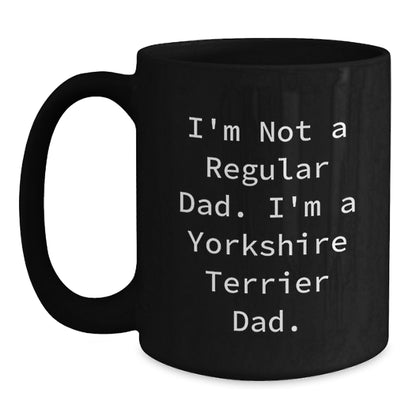 Funny Yorkshire Terrier Dad Gifts from Men, Gifts for Yorkshire Terrier Dog, Black Coffee Mug, Birthday Unique Treasures - Main