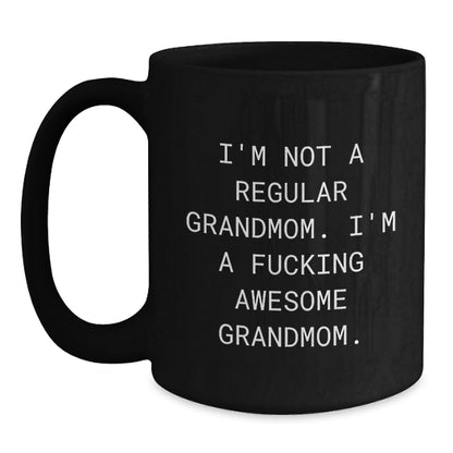 Funny Grandmom Gifts from Men to Grandmom - Christmas Unique Black Coffee Mug with 'I'm Not A Regular Grandmom' - Main