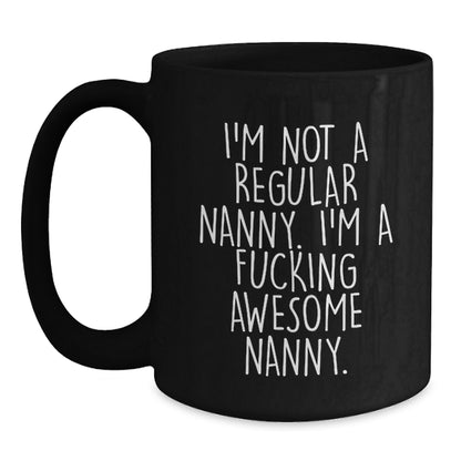 Funny Nanny Gifts from Friends for Awesome Nanny Black Coffee Mug - Unique Christmas Unique Gifts - Main