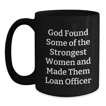 Funny Gift for Loan Officer, Christmas Unique Gifts from Men to Friends, Inspirational Black Coffee Mug - Main