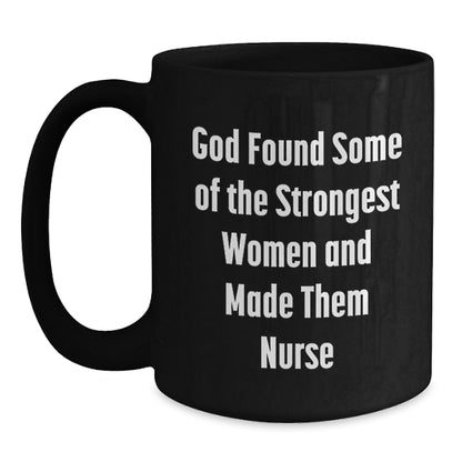 Funny Nurse Gifts from Men to Women, Black Coffee Mug, Inspirational Quote for Christmas Unique Presents - Main