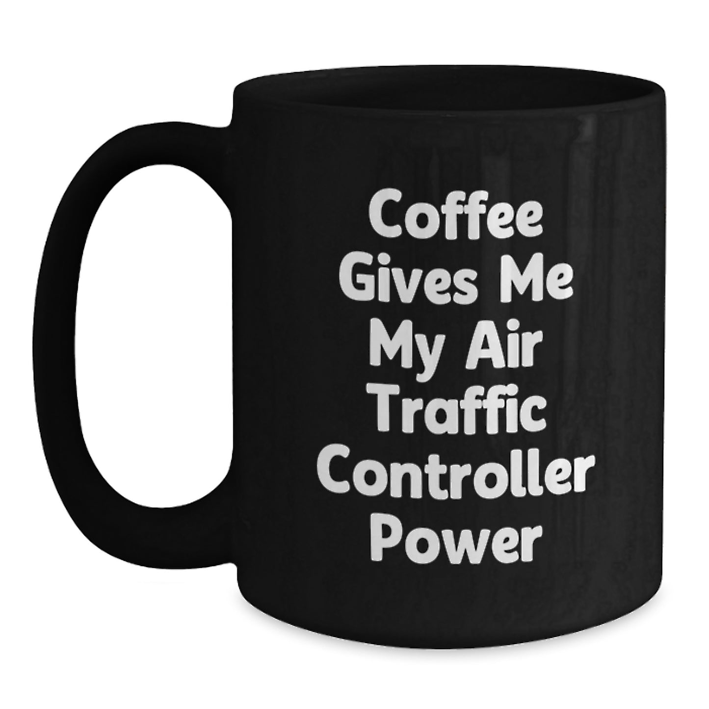 Funny Air Traffic Controller Gifts from Friends for Christmas Unique Air Traffic Controller Black Coffee Mugs - Main