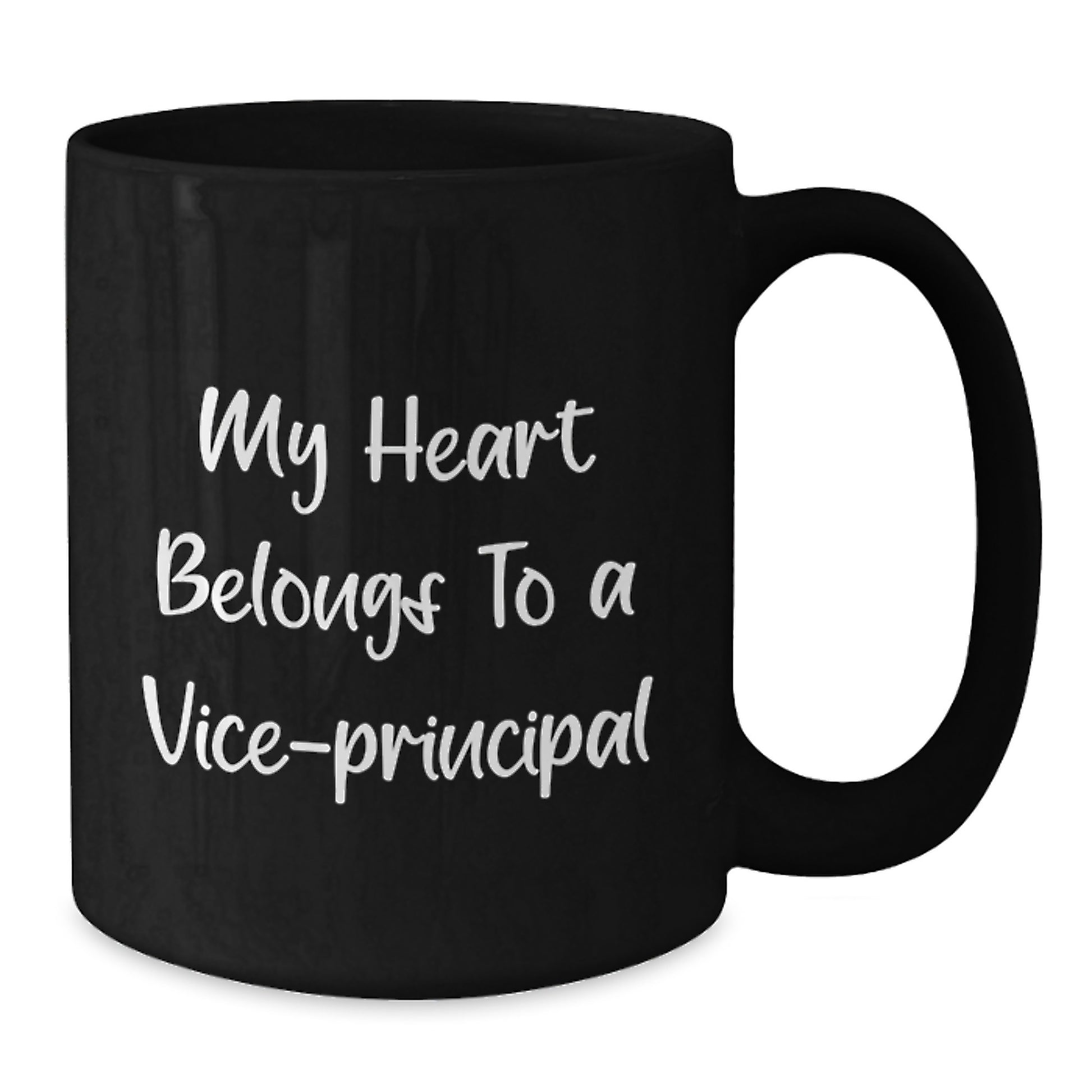 Funny Vice-principal Gifts from Men to Vice-principal for Christmas Unique Gifts - My Heart Belongs To A Vice-principal Black Coffee Mug - Additional