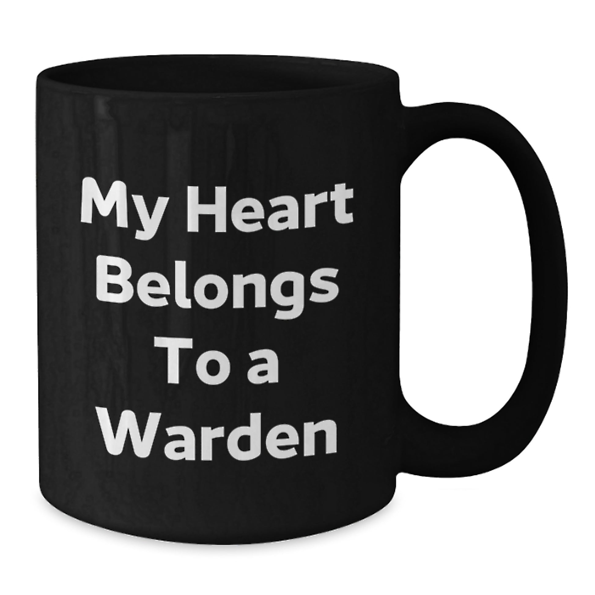 Funny Warden Gifts from Men for Christmas Unique Warden Black Coffee Mug, My Heart Belongs To A Warden Quote, Black Coffee Mug for Warden, Warden Lover, Black Coffee Mug Gifts for Warden - Additional